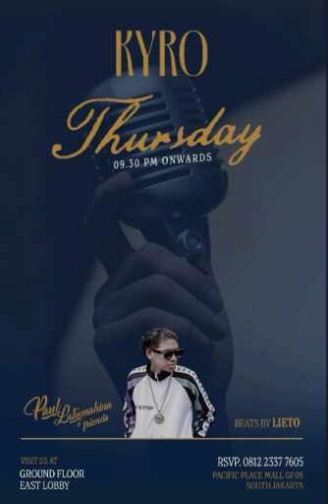 KYRO SCBD JAKARTA - THURSDAY