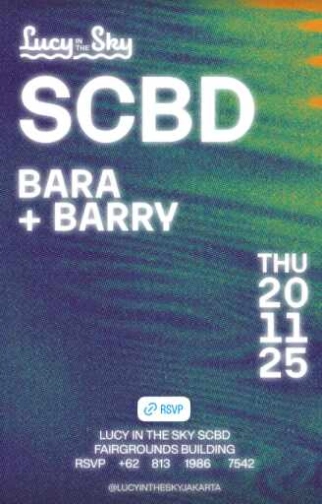 LUCY IN THE SKY SCBD JAKARTA - THURSDAY