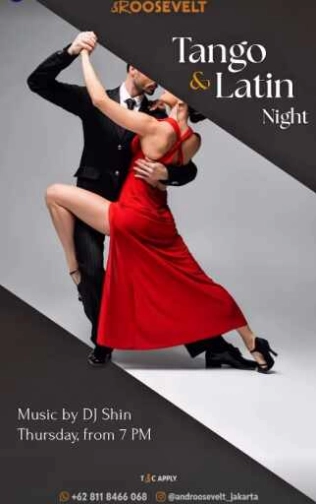 ROOSEVELT JAKARTA - TANGO & LATIN NIGHT