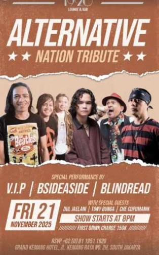 1920 LOUNGE JAKARTA - ALTERNATIVE NATION TRIBUTE
