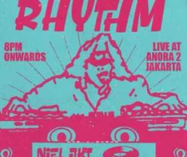 ANORA 2 JAKARTA  FRIDAY RHYTM