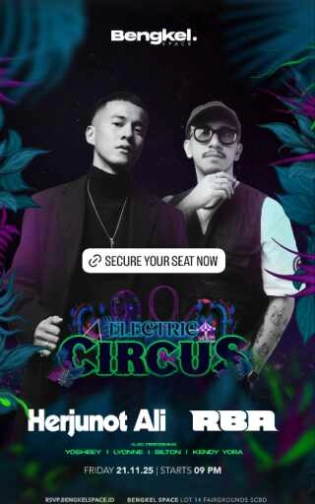 BENGKEL SCBD JAKARTA - ELECTRIC CIRCUS