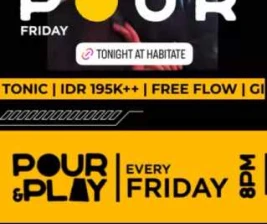 HABITATE JAKARTA  POUR  PLAY