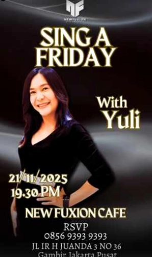 NEW FUXION JAKARTA - SING A FRIDAY