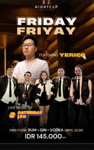 NIGHT CAP JAKARTA - FRIDAY FRIYAY