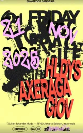 SHAMROCK GANDARIA JAKARTA - FRIDAY