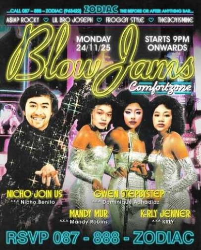 ZODIAC JAKARTA - BLOW JAMS COMFORTZONE