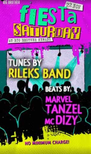 BIG BROTHER KEMANG JAKARTA - FIESTA SATURDAY