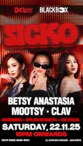 DELULU JAKARTA - SICKO