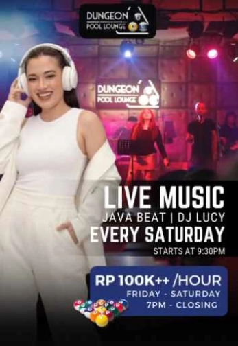 DUNGEON POOL LOUNGE JAKARTA - SATURDAY