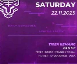 GOLDEN TIGER KEMANG JAKARTA  SATURDAY
