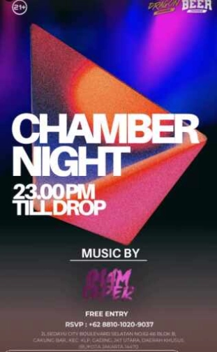 DRAGON CHAMBER JAKARTA - CHAMBER NIGHT