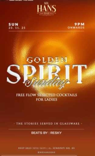 MR HANS BAR JAKARTA - GOLDEN SPIRIT SUNDAY