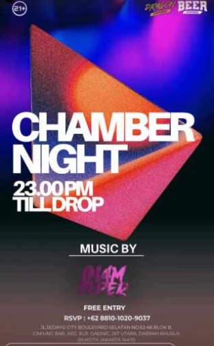 DRAGON CHAMBER JAKARTA - CHAMBER NIGHT