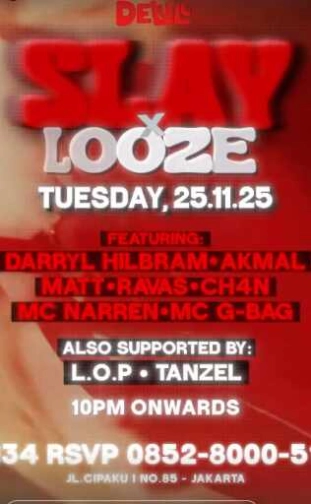 DELULU JAKARTA - SLAY X LOOSE