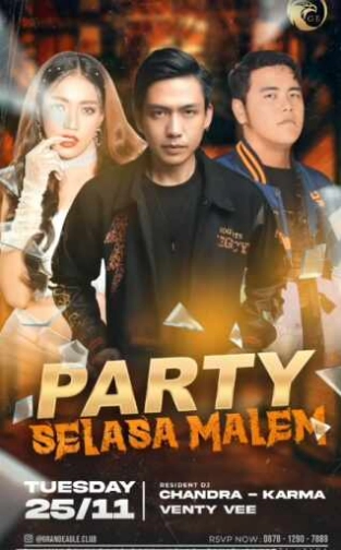 GRAND EAGLE CLUB JAKARTA - PARTY SELASA MALEM