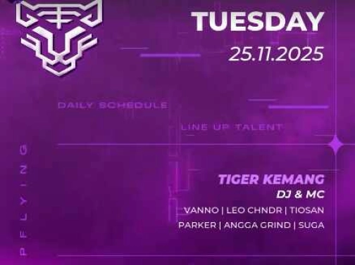 GOLDEN TIGER KEMANG JAKARTA - TUESDAY