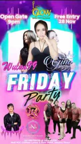 LETS GLOW (PGC) KTV LOUNGE BAR JAKARTA - FRIDAY PARTY