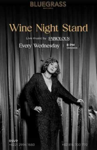 BLUEGRASS SETIABUDI JAKARTA - WINE NIGHT STAND