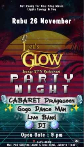 LETS GLOW (PGC) KTV LOUNGE BAR JAKARTA - PARTY NIGHT