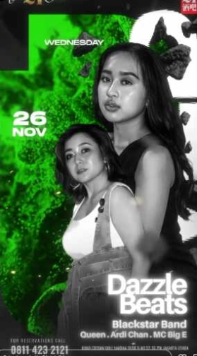 THE 21 CLUB PIK JAKARTA - DAZZLE BEATS