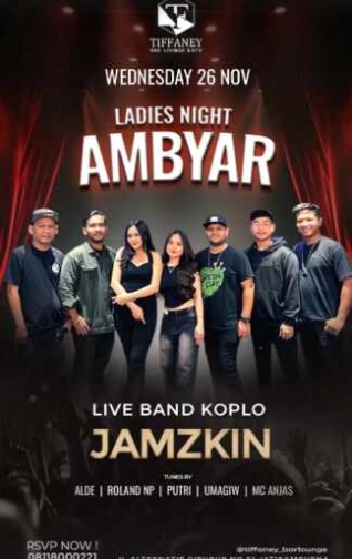 TIFFANEY BAR LOUNGE & KTV BEKASI - LADIES NIGHT AMBYAR