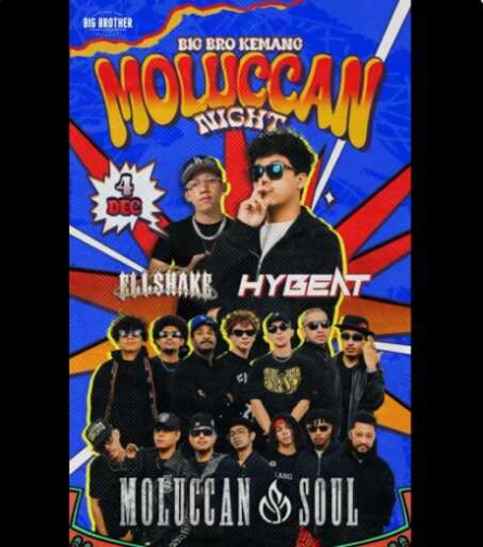 BIG BROTHER KEMANG JAKARTA - MOLUCCAN NIGHT