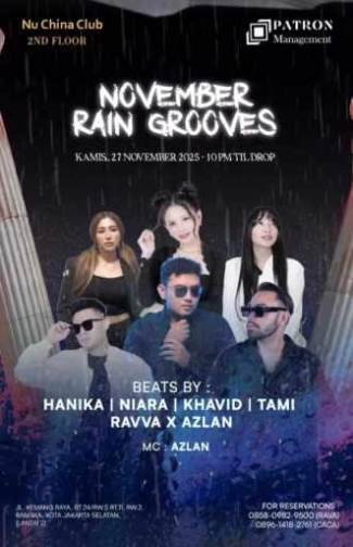 NU CHINA KEMANG JAKARTA - NOVEMBER RAIN GROOVES