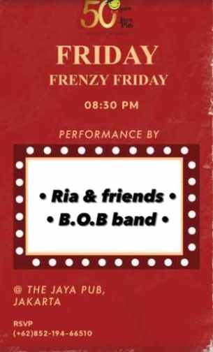 JAYA PUB JAKARTA - FRENZY FRIDAY