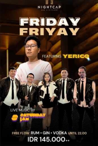 NIGHTCAP JAKARTA - FRIDAY FRIYAY