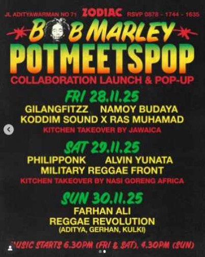 ZODIAC SENOPATI JAKARTA - BOBMARLEY POTMEETSPOP