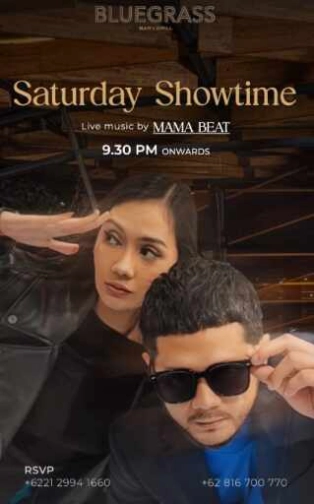 BLUEGRASS JAKARTA - SATURDAY SHOWTIME