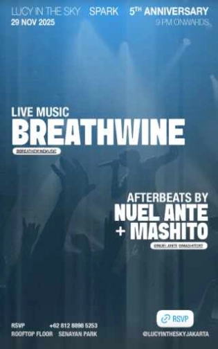 LUCY IN THE SKY SPARK JAKARTA - 5TH ANNIVERSARY