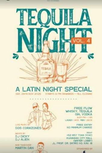 THE BANK KUNINGAN JAKARTA - TEQUILA NIGHT