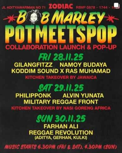 ZODIAC SENOPATI JAKARTA - BOB MARLEY POPMEETSPOP