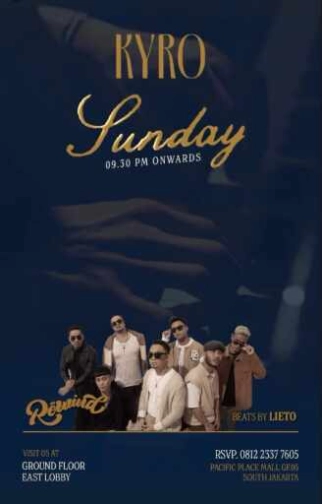 KYRO SCBD JAKARTA - SUNDAY