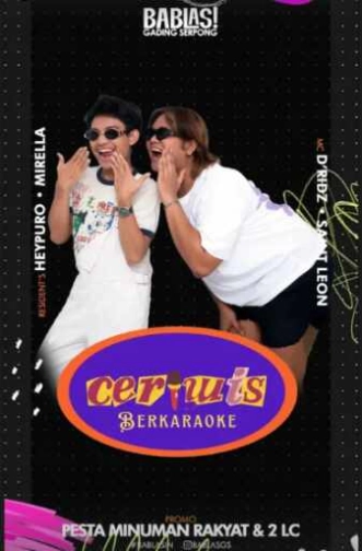 BABLAS GADING SERPONG - CERIWIS BERKARAOKE