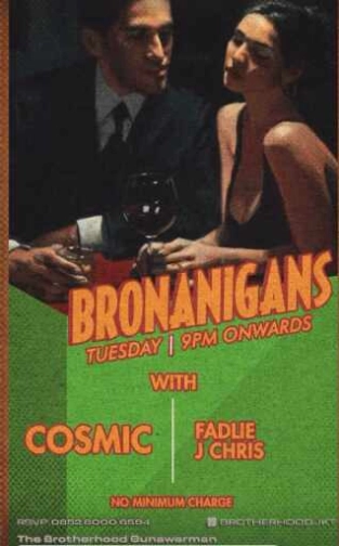 THE BROTHERHOOD JAKARTA - BRONANIGANS