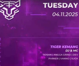 GOLDEN TIGER JAKARTA  TUESDAY