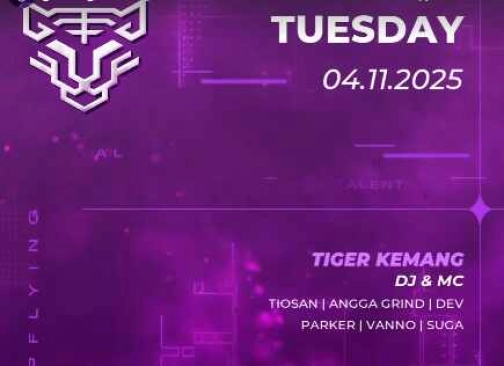 GOLDEN TIGER JAKARTA - TUESDAY