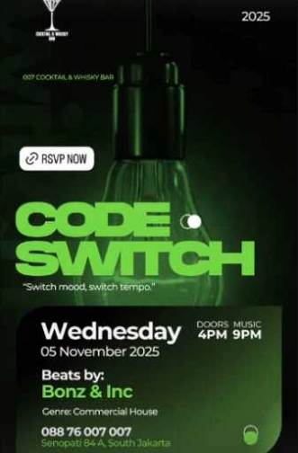 007 COCKTAIL & WHISKY BAR SENOPATI JAKARTA - CODE SWITCH