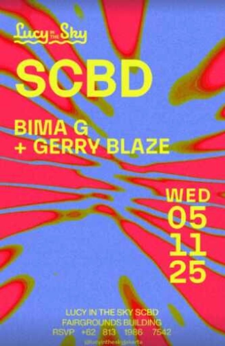 LUCY IN THE SKY SCBD JAKARTA - WEDNESDAY