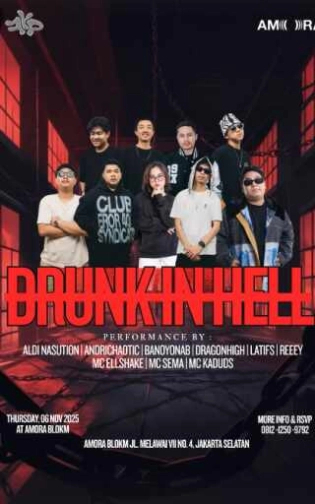 AMORA JAKARTA - DRUNK IN HELL