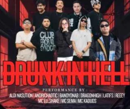 AMORA JAKARTA  DRUNK IN HELL