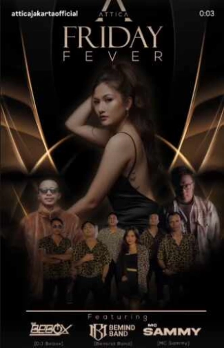 ATTICA KUNINGAN JAKARTA - FRIDAY FEVER