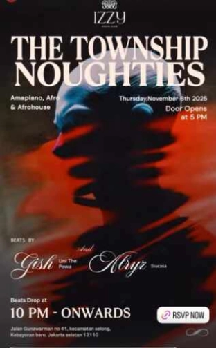 IZZY SOCIAL CLUB JAKARTA - THE TOWNSHIP NOUGHTIES