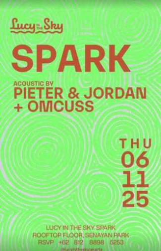 LUCY IN THE SKY SPARK SENAYAN JAKARTA - THURSDAY