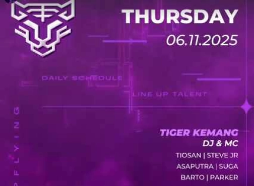 GOLDEN TIGER JAKARTA - THURSDAY