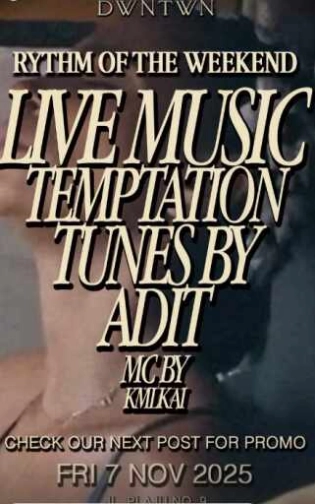 DWNTWN JAKARTA - RYTHM OF THE WEEKEND