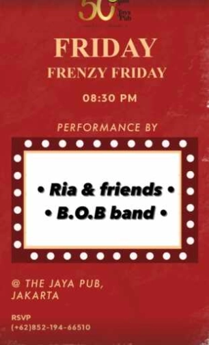 JAYA PUB JAKARTA - FRENZY FRIDAY